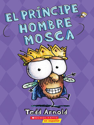 cover image of El príncipe Hombre Mosca